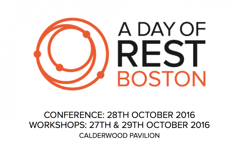 A Day of REST Boston - October 28th, 2016